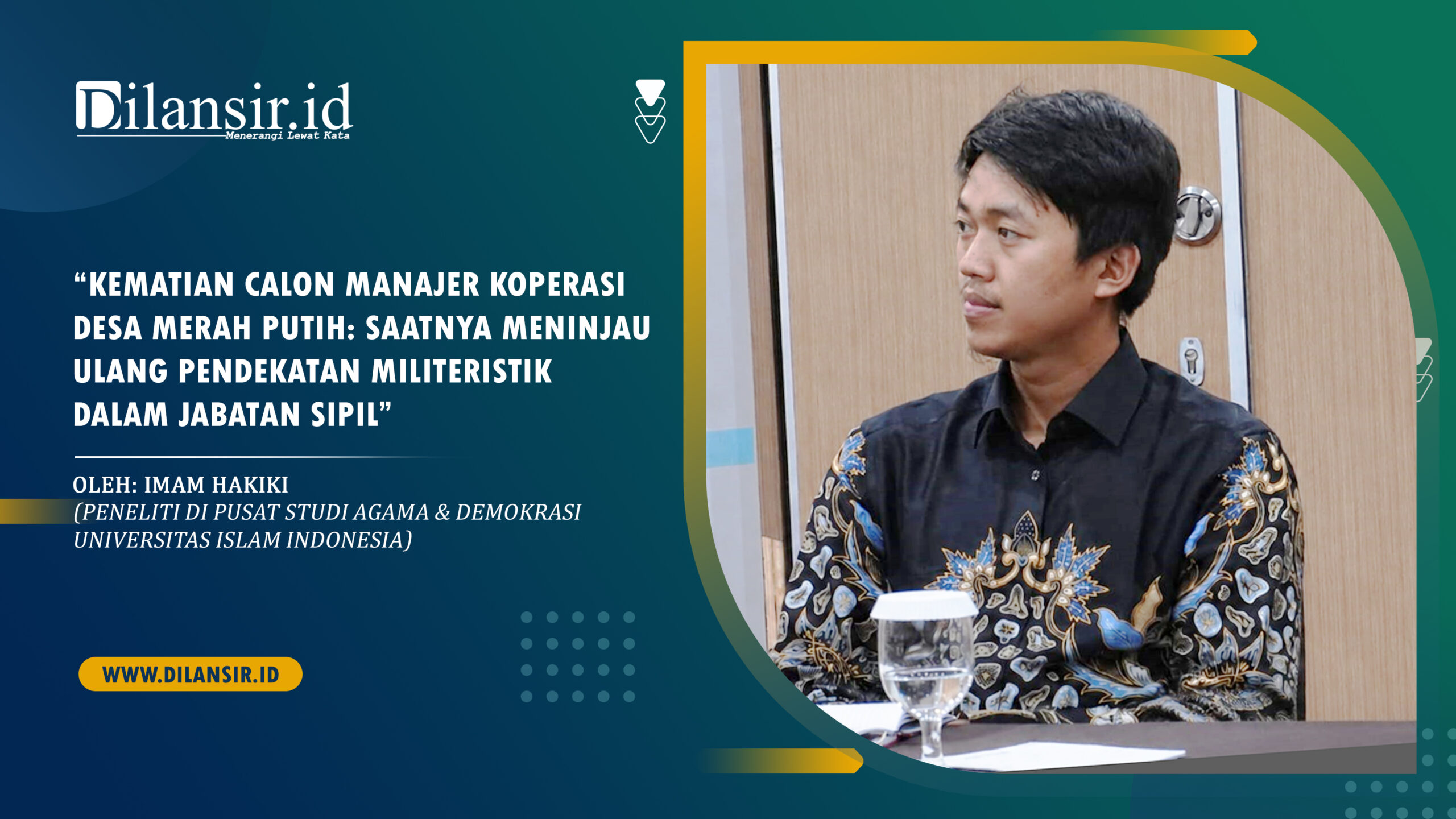 Imam Hakiki (Peneliti di Pusat Studi Agama & Demokrasi Universitas Islam Indonesia)
